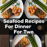 Seafood Recipes For Dinner For Two