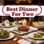 Best Dinner For Two