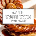 Apple Tarte Tatin For Two