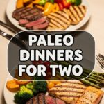 Paleo Dinners For Two
