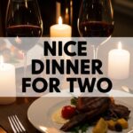 Nice Dinner For Two