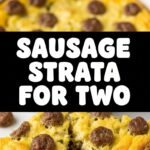 Sausage Strata For Two