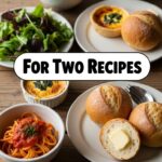 For Two Recipes