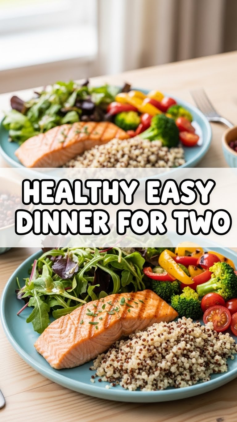 Healthy Easy Dinner For Two