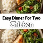 Easy Dinner For Two Chicken