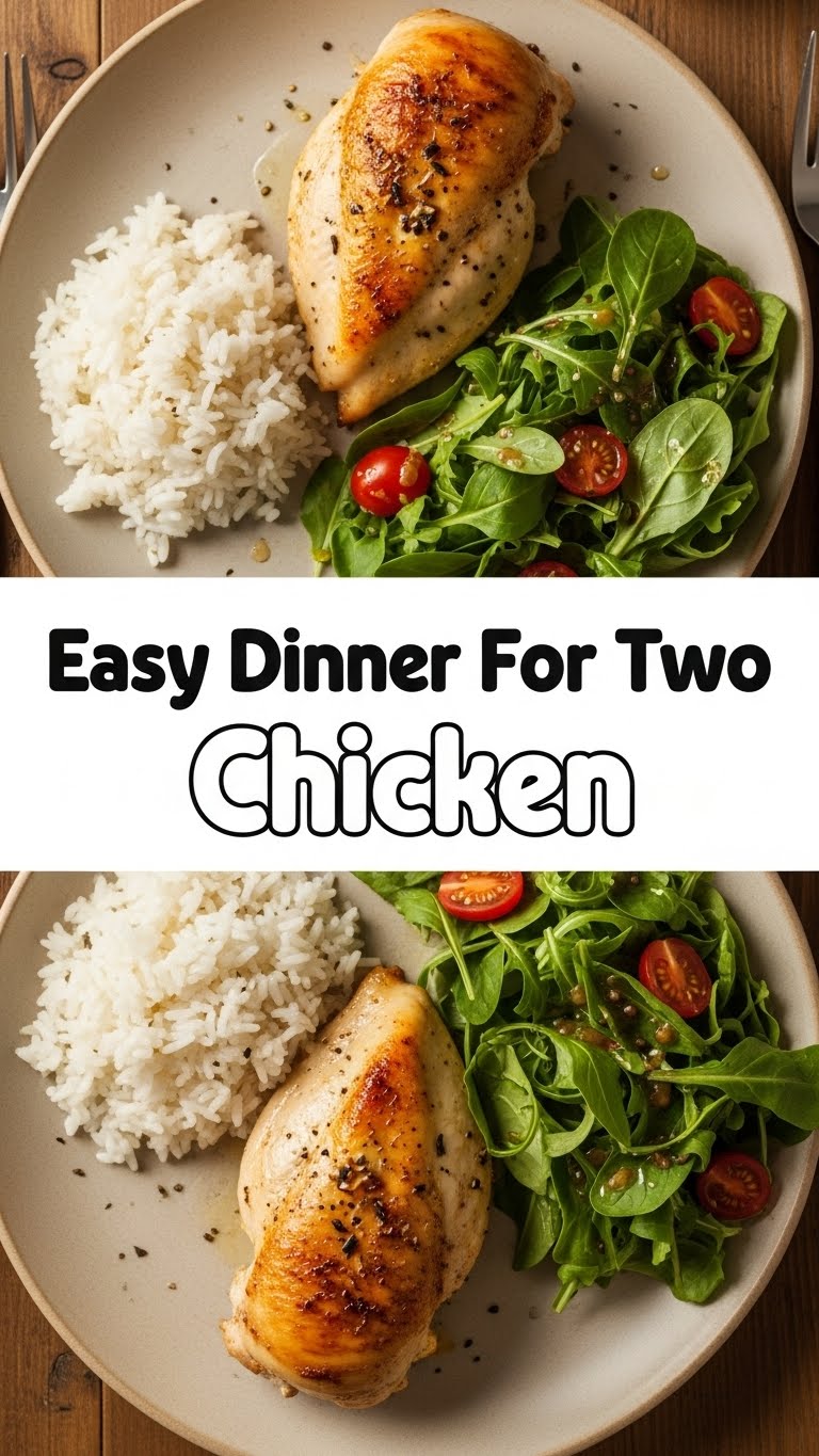 Easy Dinner For Two Chicken