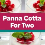 Panna Cotta For Two