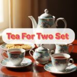 Tea For Two Set