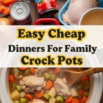 Easy Cheap Dinners For Family Crock Pots