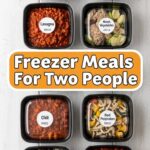 Freezer Meals For Two People