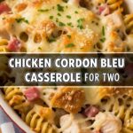 Chicken Cordon Bleu Casserole For Two