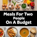Meals For Two People On A Budget