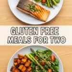 Gluten Free Meals For Two