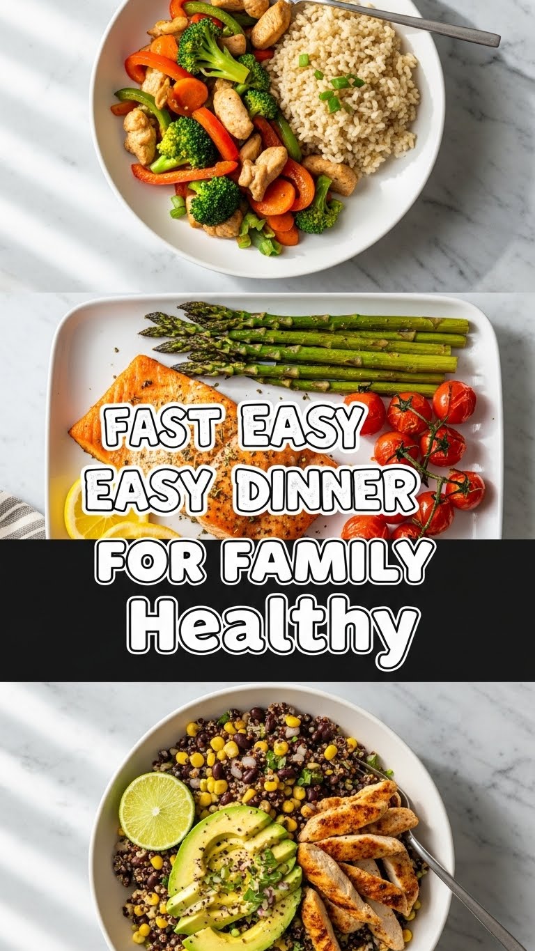 Fast Easy Dinner For Family Healthy