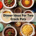 Dinner Ideas For Two Crock Pots