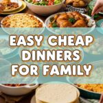 Easy Cheap Dinners For Family
