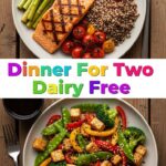Dinner For Two Dairy Free
