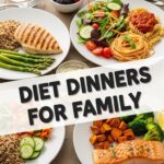 Diet Dinners For Family