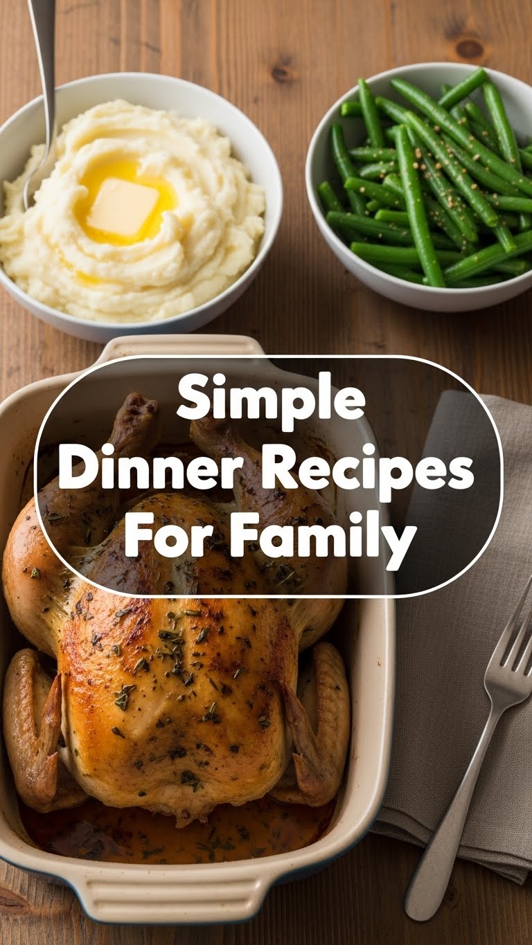 Simple Dinner Recipes For Family