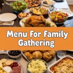 Menu For Family Gathering