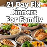 21 Day Fix Dinners For Family