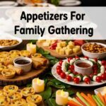 Appetizers For Family Gathering
