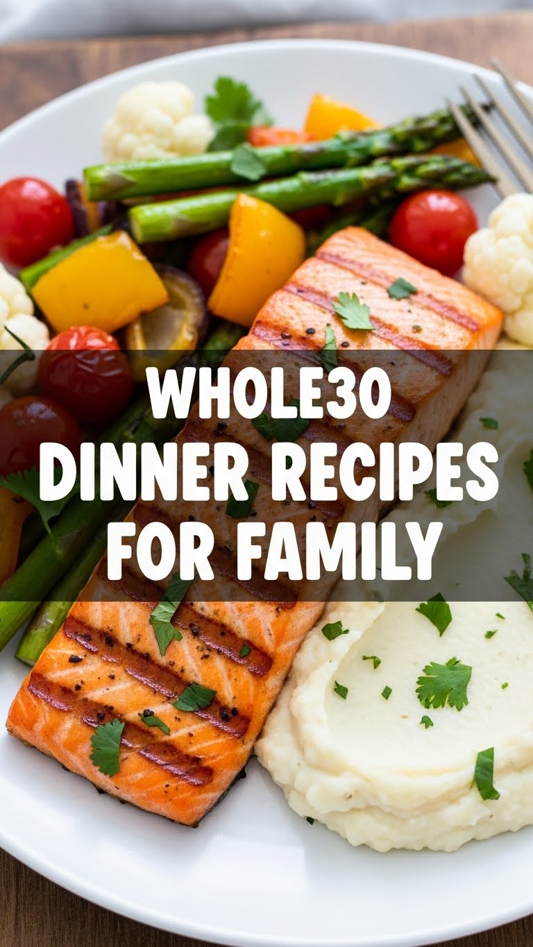 Whole30 Dinner Recipes For Family
