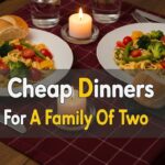 Cheap Dinners For A Family Of Two