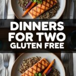 Dinners For Two Gluten Free