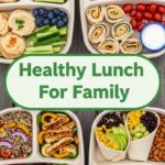 Healthy Lunch For Family