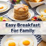 Easy Breakfast For Family