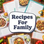 Recipes For Family