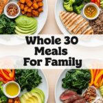 Whole 30 Meals For Family