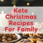 Keto Christmas Recipes For Family