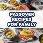 Passover Recipes For Family