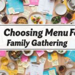 Choosing Menu For Family Gathering