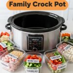 Meal Prep For The Week Family Crock Pot
