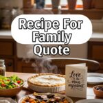 Recipe For Family Quote