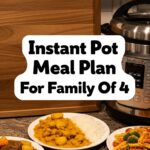 Instant Pot Meal Plan For Family Of 4