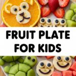 Fruit Plate For Kids