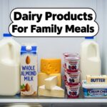 Dairy Products For Family Meals