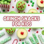 Grinch Snacks For Kids