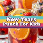 New Years Punch For Kids