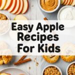 Easy Apple Recipes For Kids