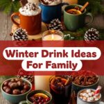 Winter Drink Ideas For Family