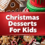Christmas Desserts For Kids
