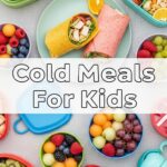 Cold Meals For Kids
