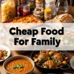 Cheap Food For Family