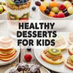 Healthy Desserts For Kids