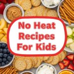 No Heat Recipes For Kids